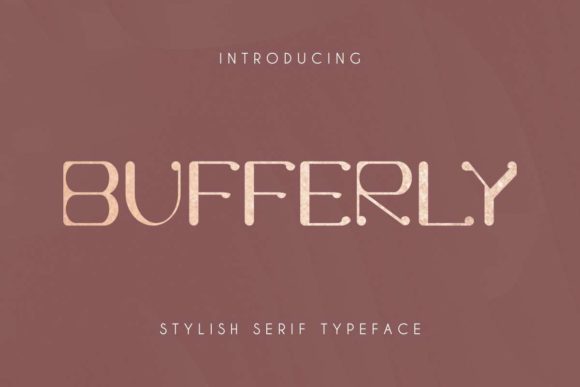 Bufferly: The Contemporary Serif for Editorial Design