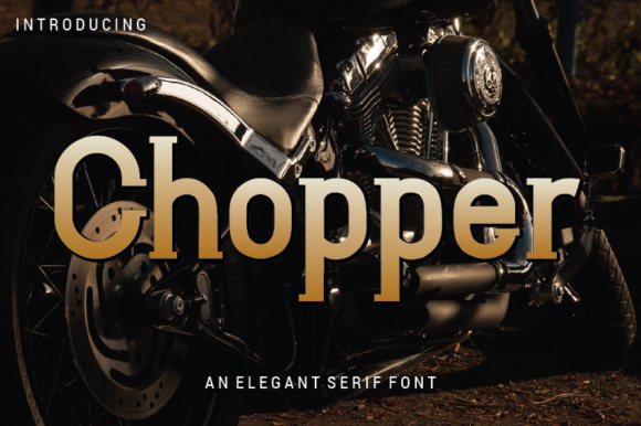 Chopper Typeface: A Designer’s Take on a Distinct Serif Font