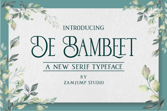 De Bambeet: Elevate Your Brand With This Elegant Serif Typeface