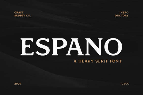 Espano: The Clean Serif Typeface for Handmade Branding