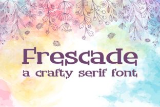Frescade: The Playful Serif Font for Scroll-Stopping Campaigns