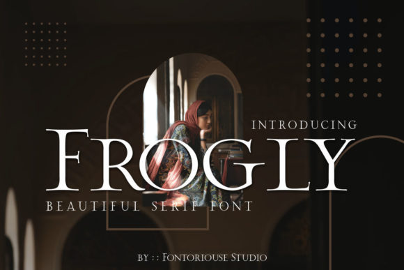 Frogly: A Stylish Serif Typeface for Editorial Design