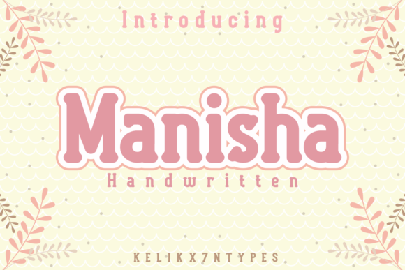 Manisha Typeface: Elevating Handmade Brand Identity