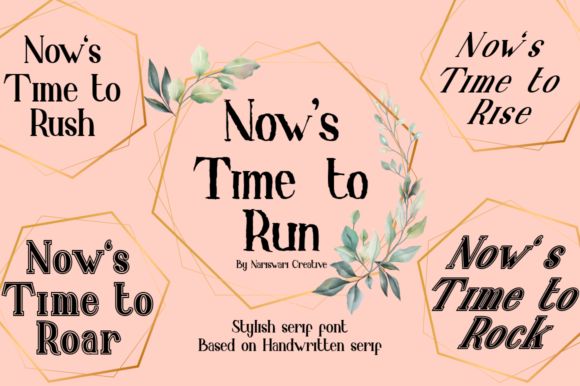 Now s Time to Run: A Serif Typeface for Editorial Design