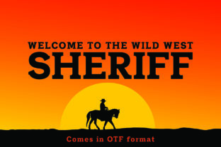 Sheriff Typeface: Adding Wild West Charm to Your Campaign Design